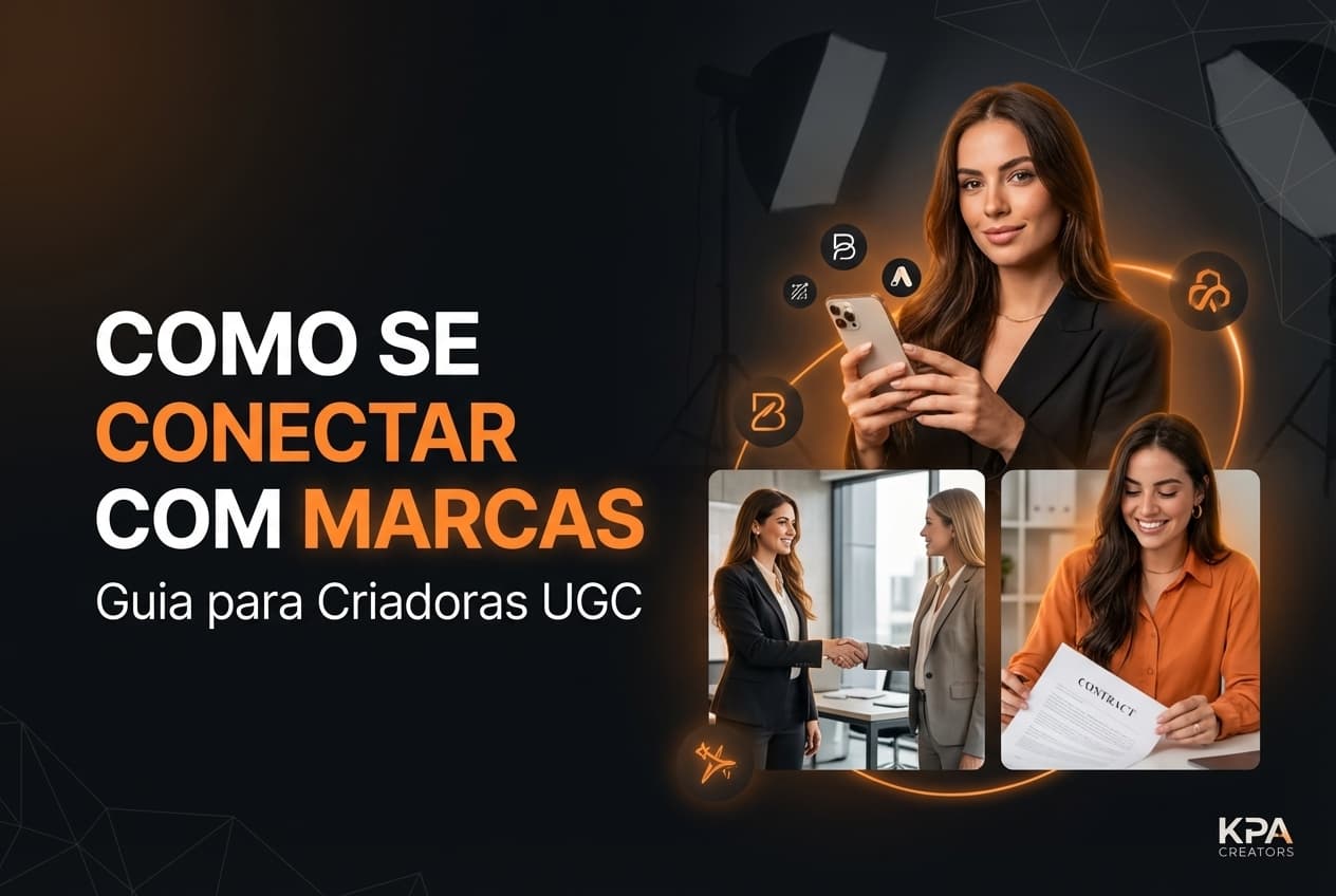 7 Dicas para Conectar com Marcas como Influenciadora